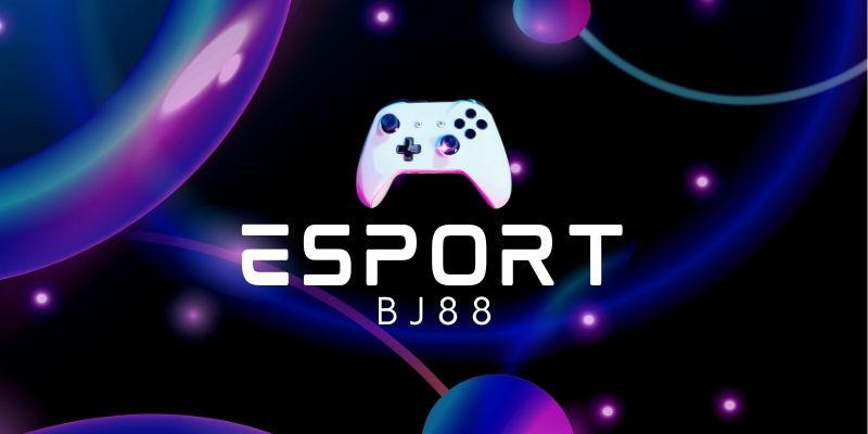 Sân chơi Esports cuốn hút với những bộ môn nổi tiếng