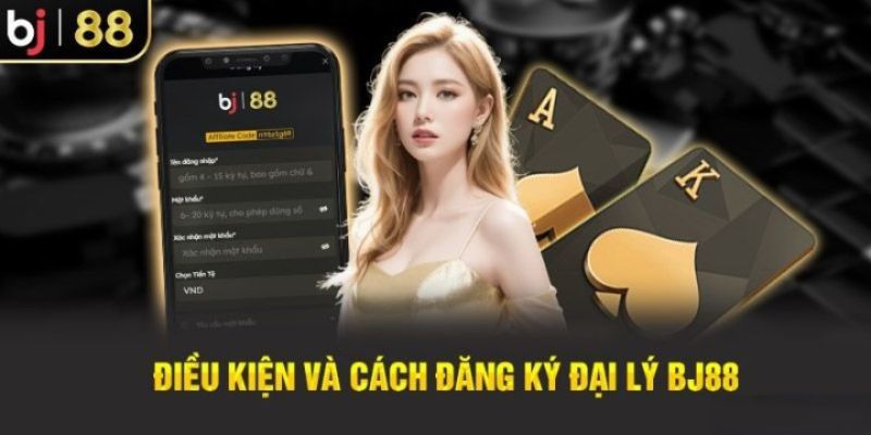 Hướng dẫn hợp tác mở đại lý BJ88 siêu đơn giản